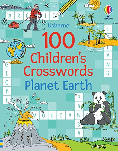 100 Children's Crosswords: Planet Earth (Puzzles, Crosswords & Wordsearches) (Puzzles, Crosswords and Wordsearches)